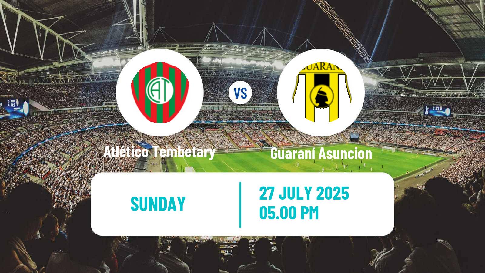 Football Paraguayan Primera Division Atlético Tembetary - Guaraní Asuncion