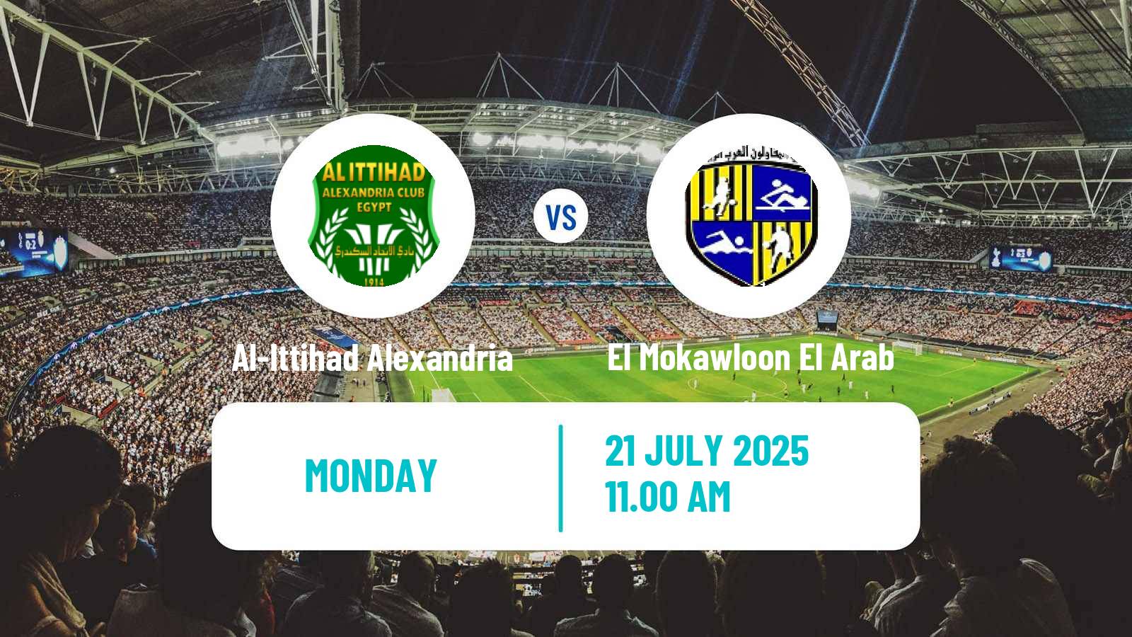 Football Club Friendly Al-Ittihad Alexandria - El Mokawloon El Arab