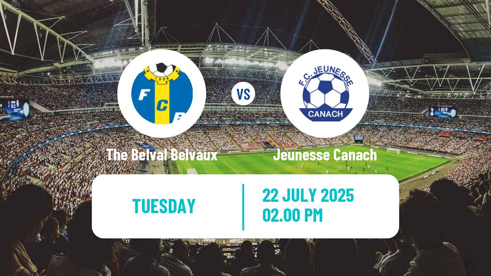 Football Club Friendly The Belval Belvaux - Jeunesse Canach