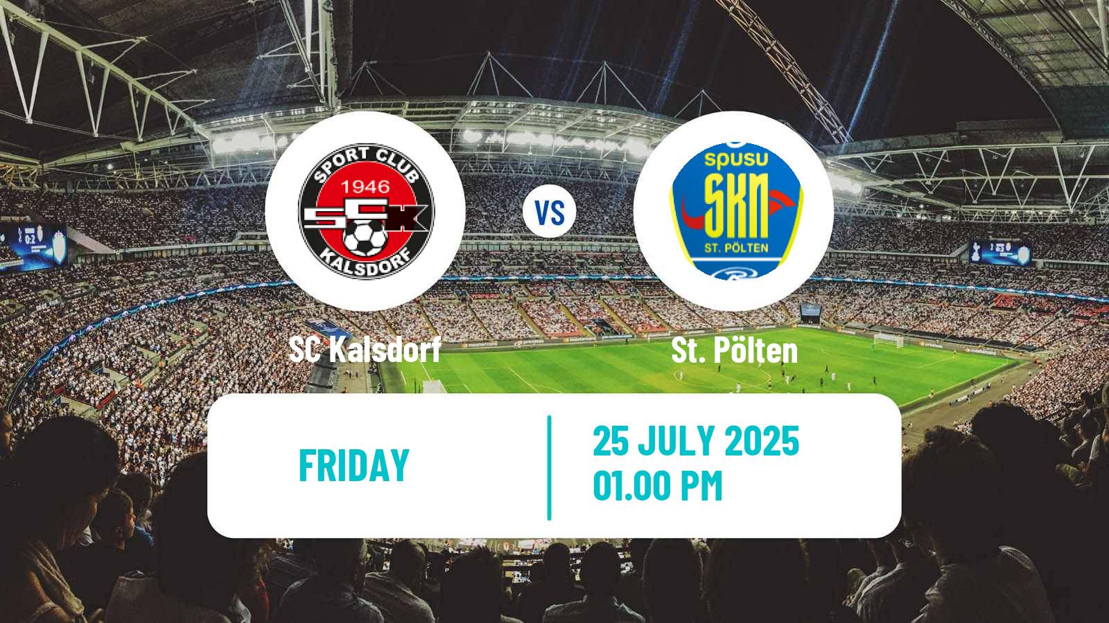 Football Austrian OFB Cup Kalsdorf - St. Pölten