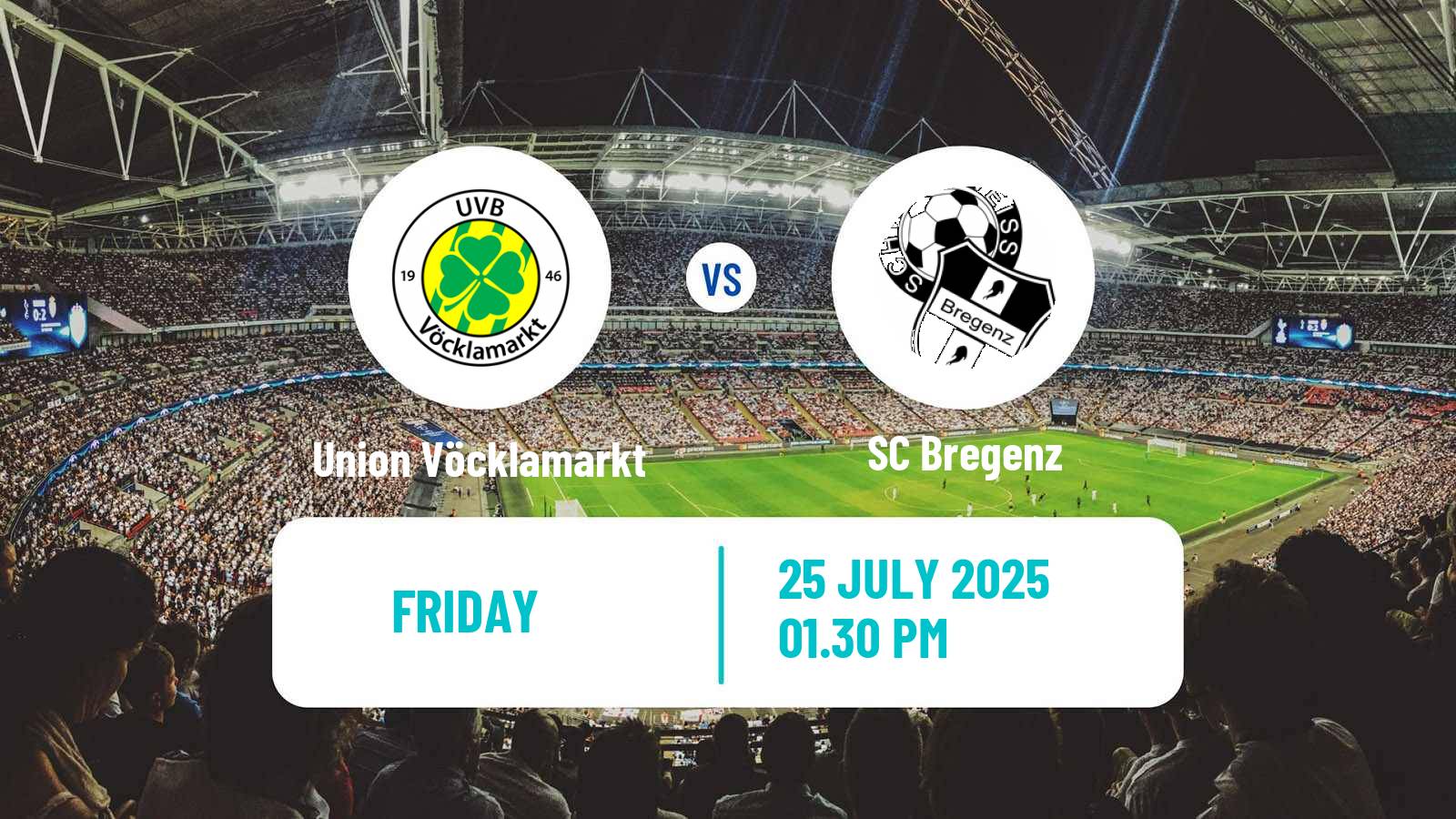 Football Austrian OFB Cup Union Vöcklamarkt - Bregenz
