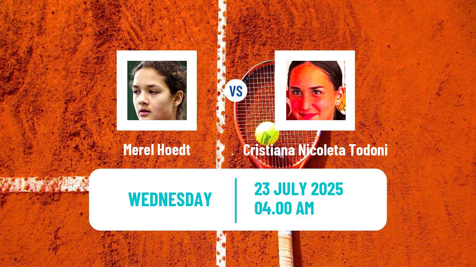 Tennis ITF W15 Campina Women Merel Hoedt - Cristiana Nicoleta Todoni