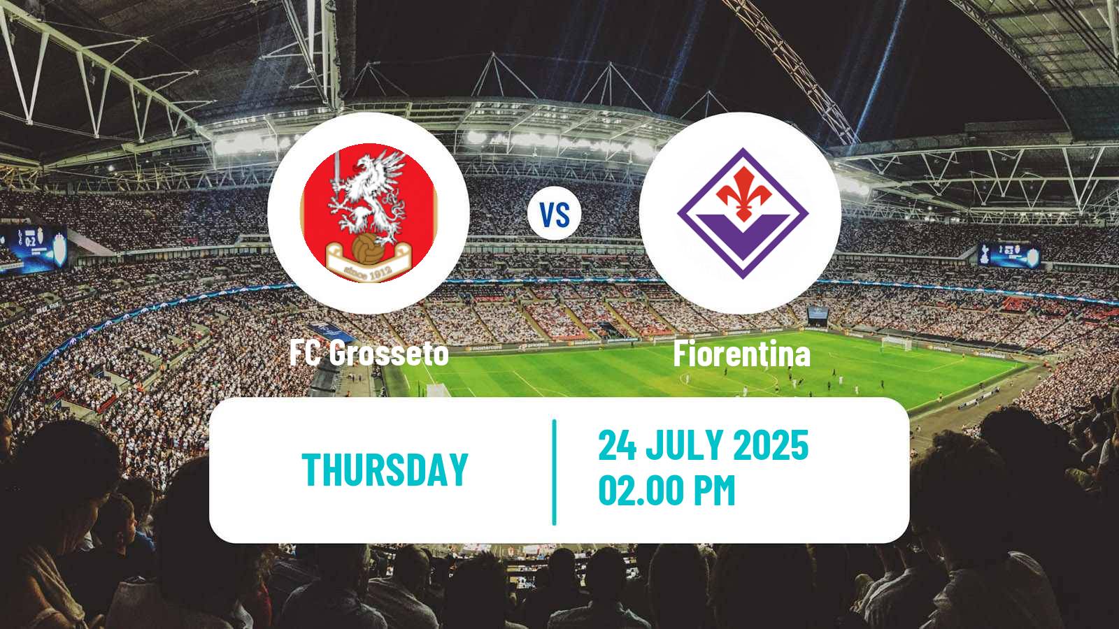 Football Club Friendly Grosseto - Fiorentina