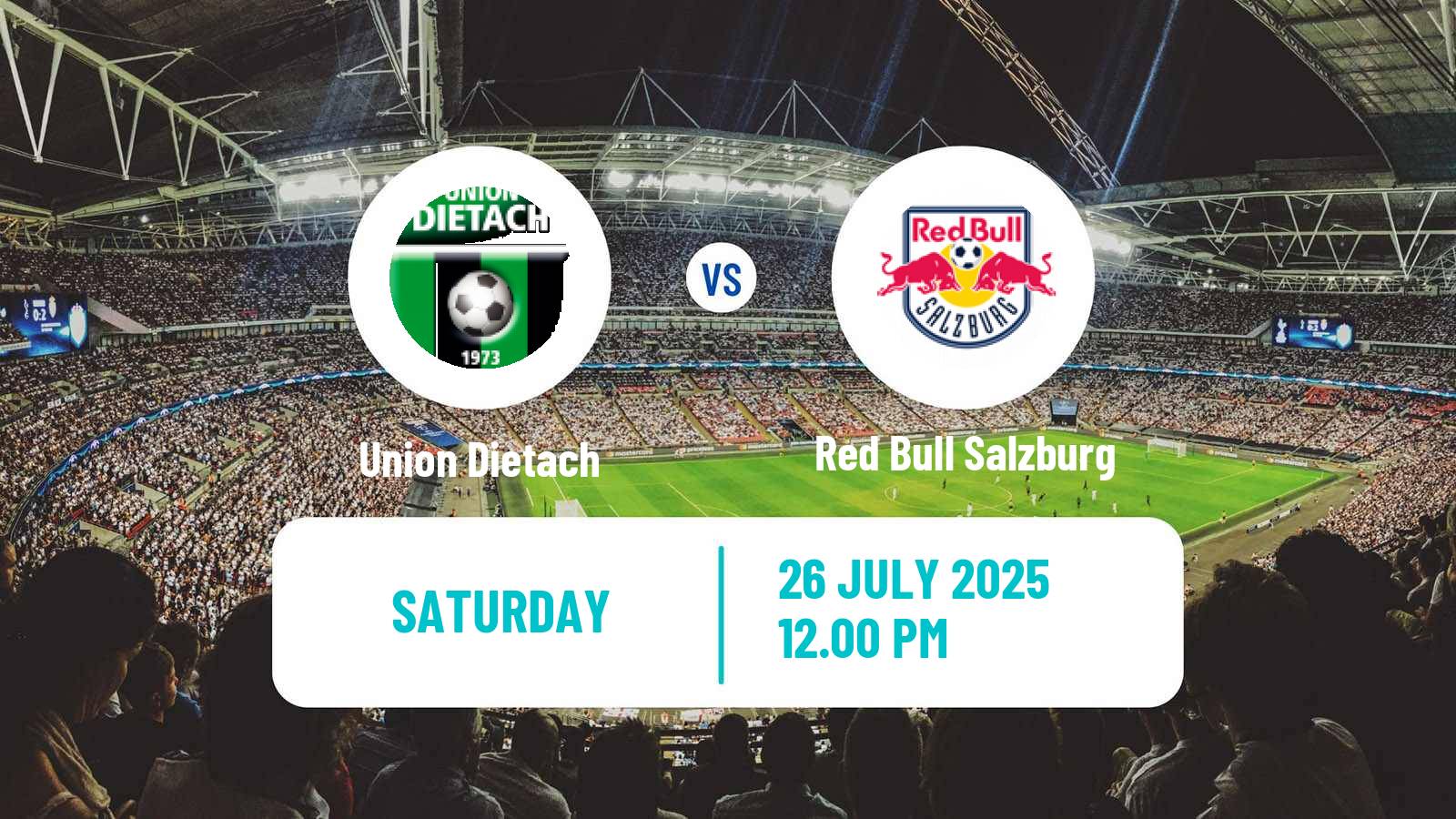 Football Austrian OFB Cup Union Dietach - Red Bull Salzburg
