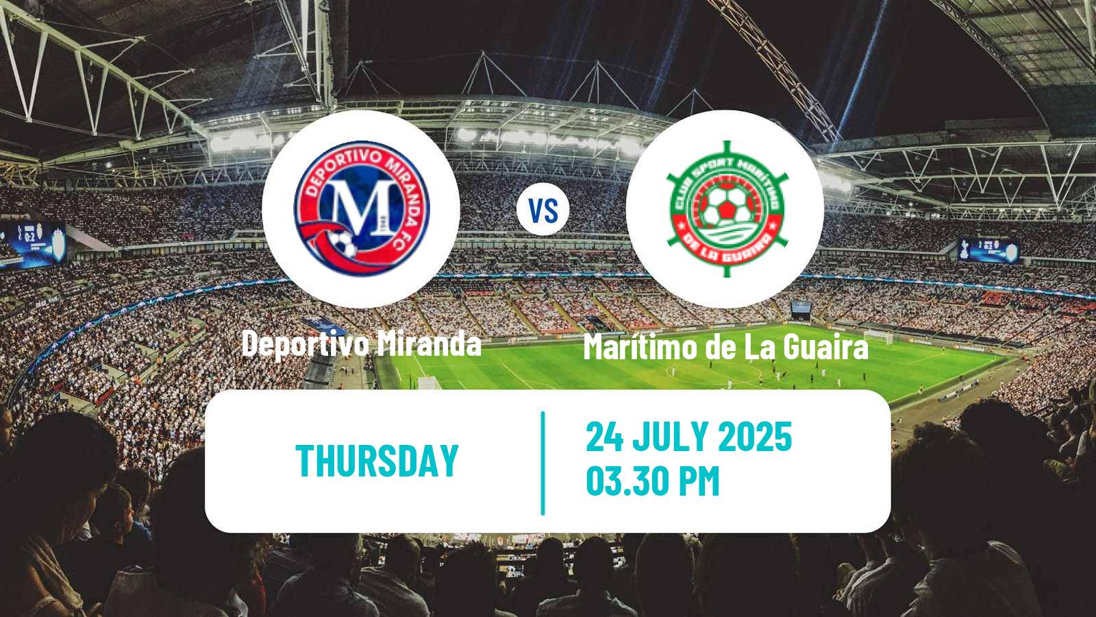 Football Venezuelan Segunda Division Deportivo Miranda - Marítimo de La Guaira