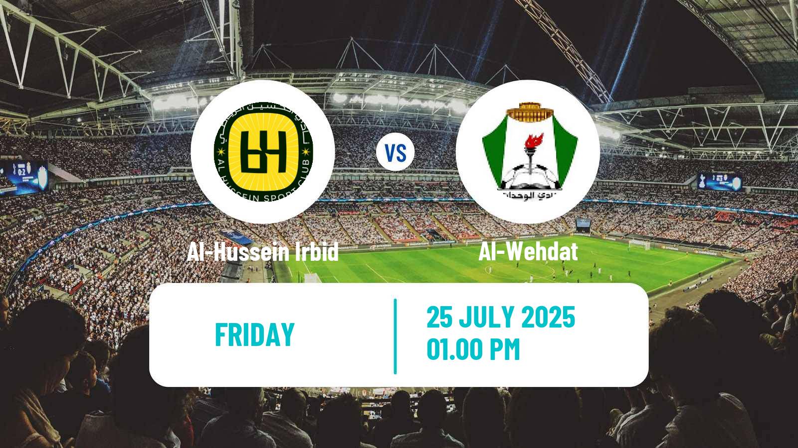 Football Jordan Super Cup Al-Hussein Irbid - Al-Wehdat