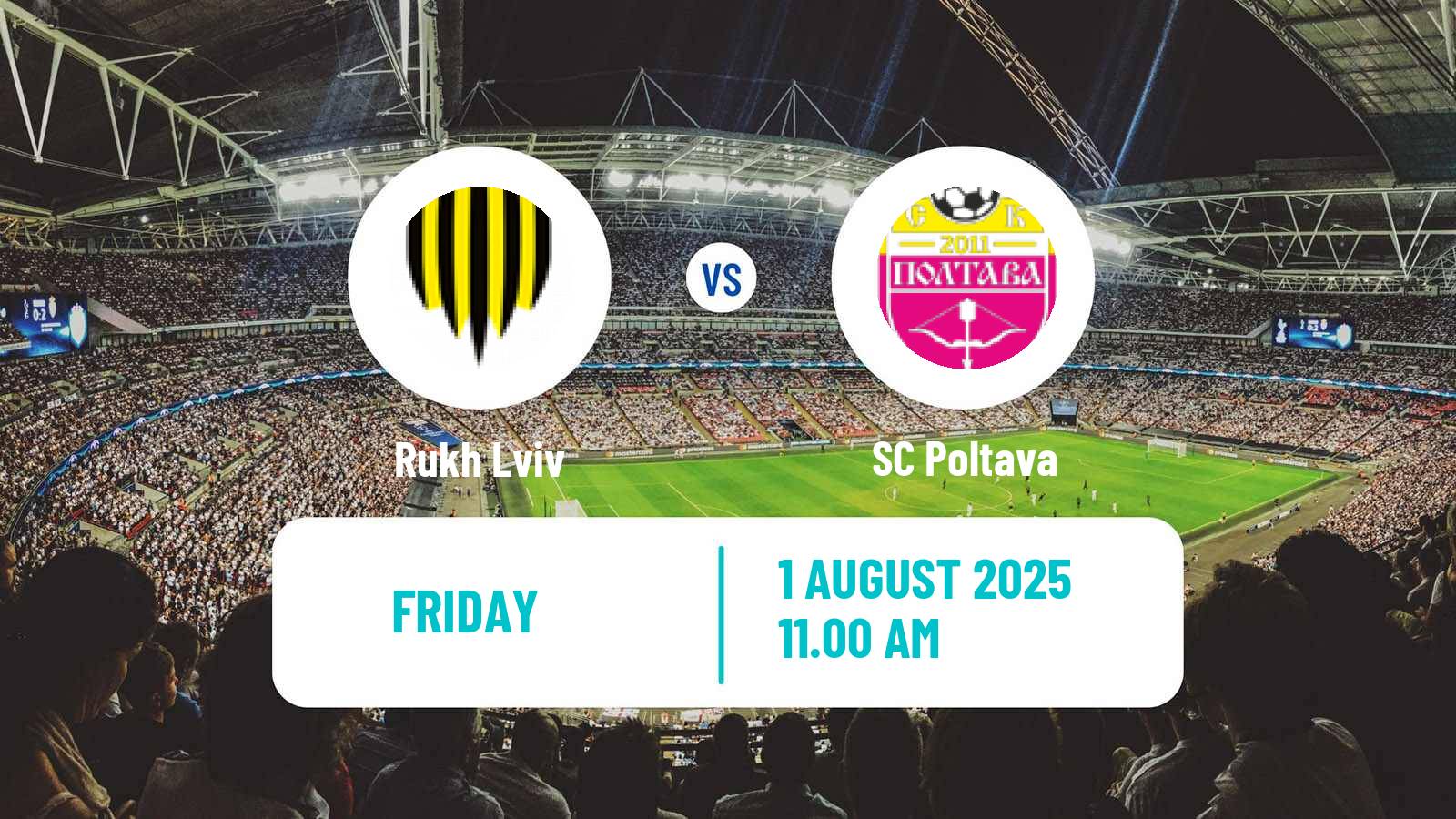 Football Ukrainian Premier League Rukh Lviv - Poltava