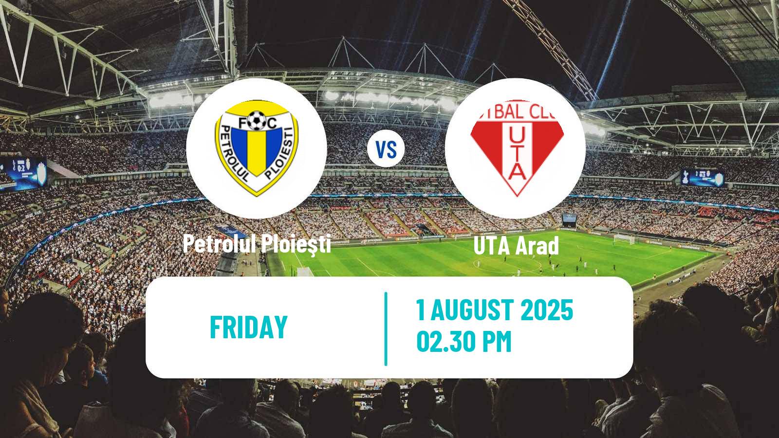 Football Romanian Liga 1 Petrolul Ploieşti - UTA Arad
