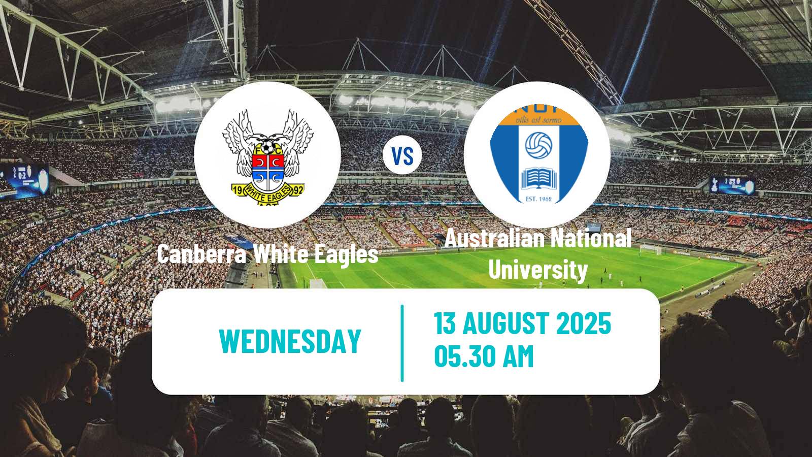 Football Australian Capital Premier League Canberra White Eagles - Australian National University