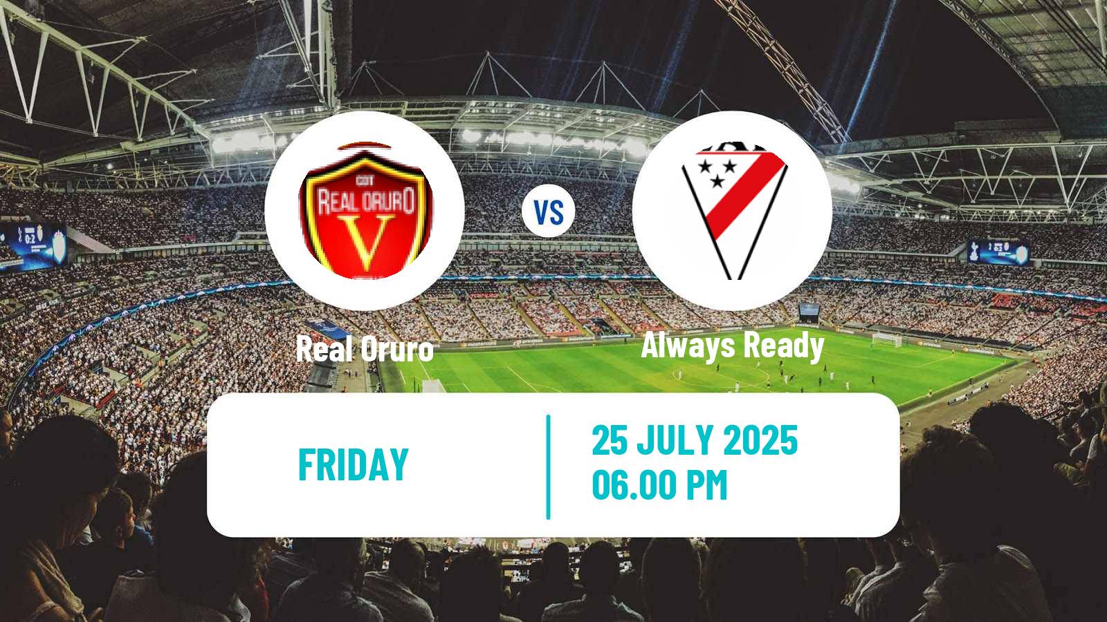 Football Bolivian League Cup Real Oruro - Always Ready