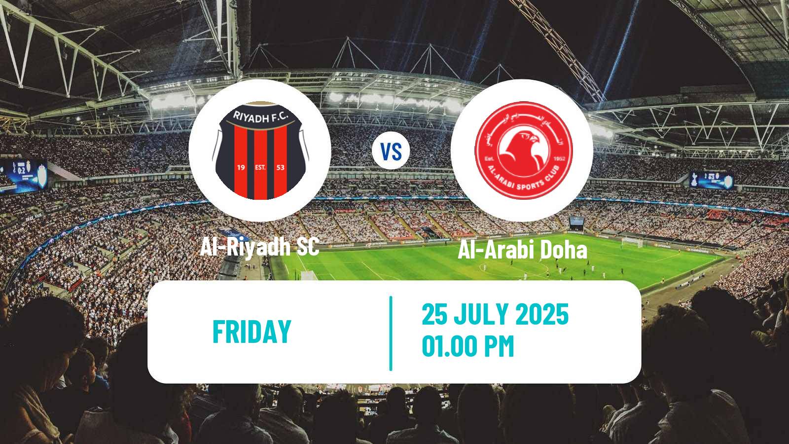 Football Club Friendly Al-Riyadh - Al-Arabi Doha