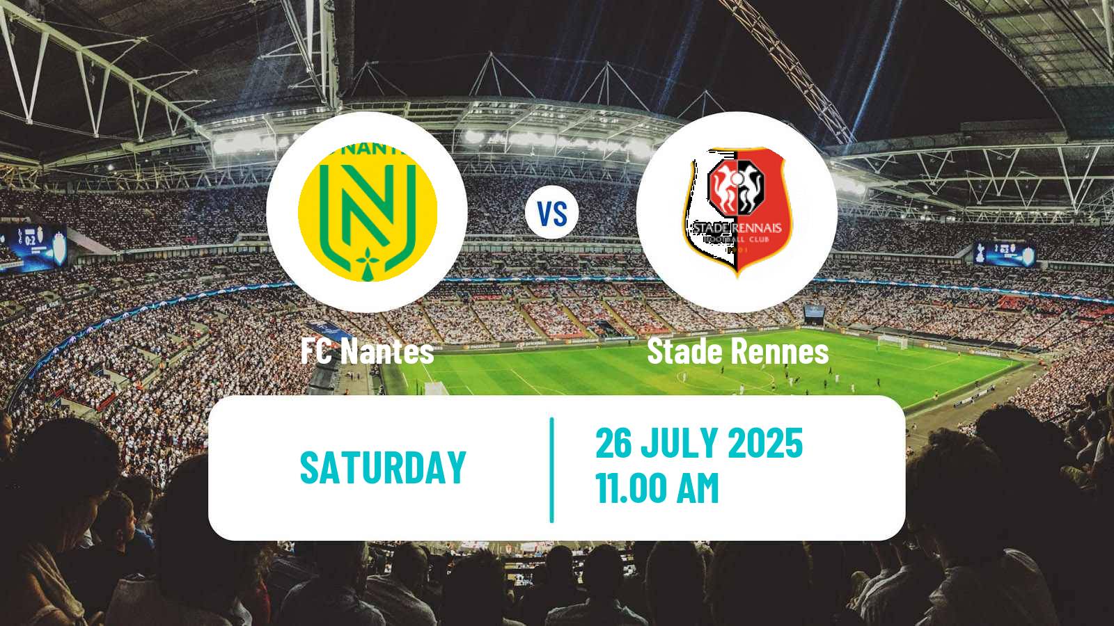 Football Club Friendly Nantes - Rennes
