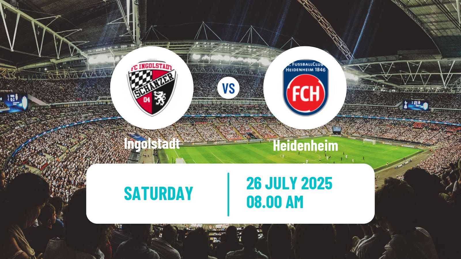 Football Club Friendly Ingolstadt - Heidenheim