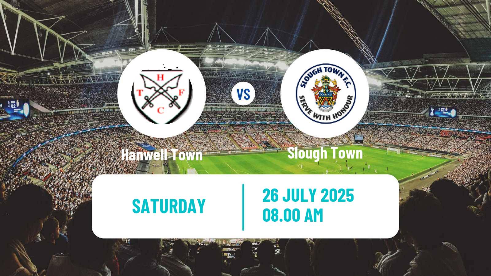 Football Club Friendly Hanwell Town - Slough Town