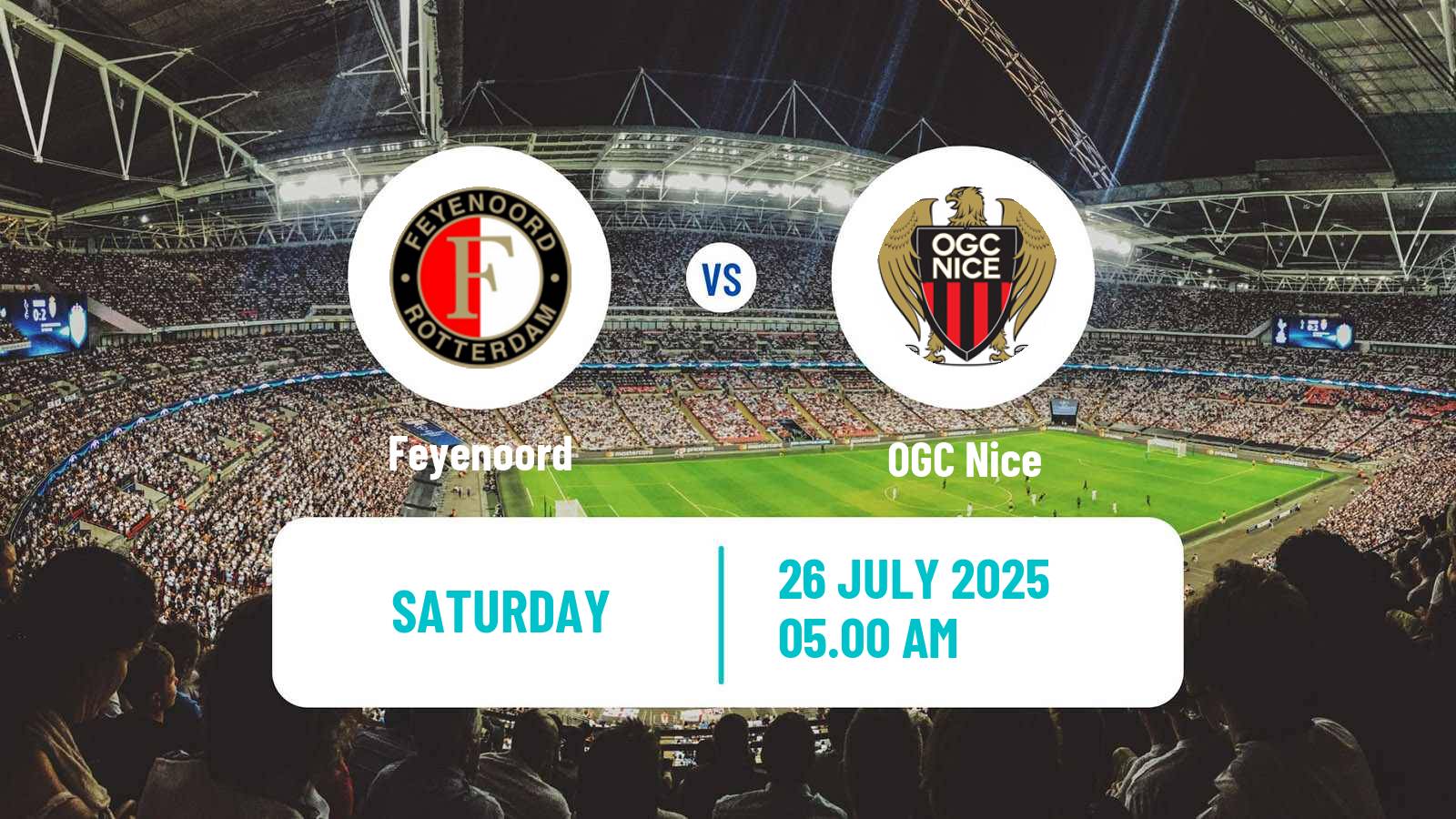 Football Club Friendly Feyenoord - Nice