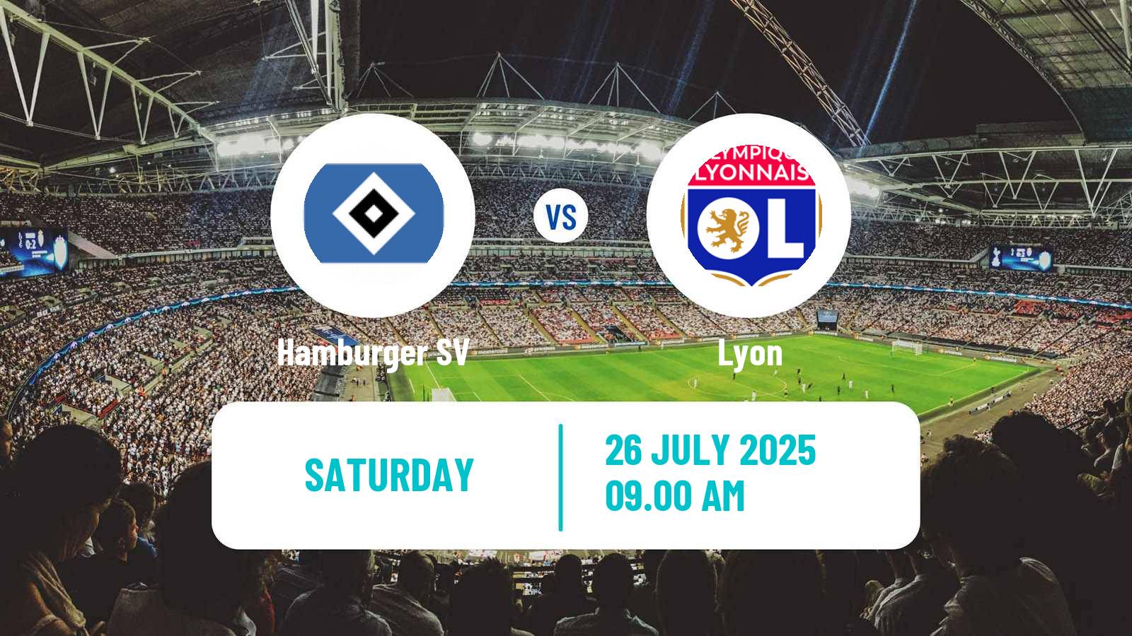 Football Club Friendly Hamburger SV - Lyon