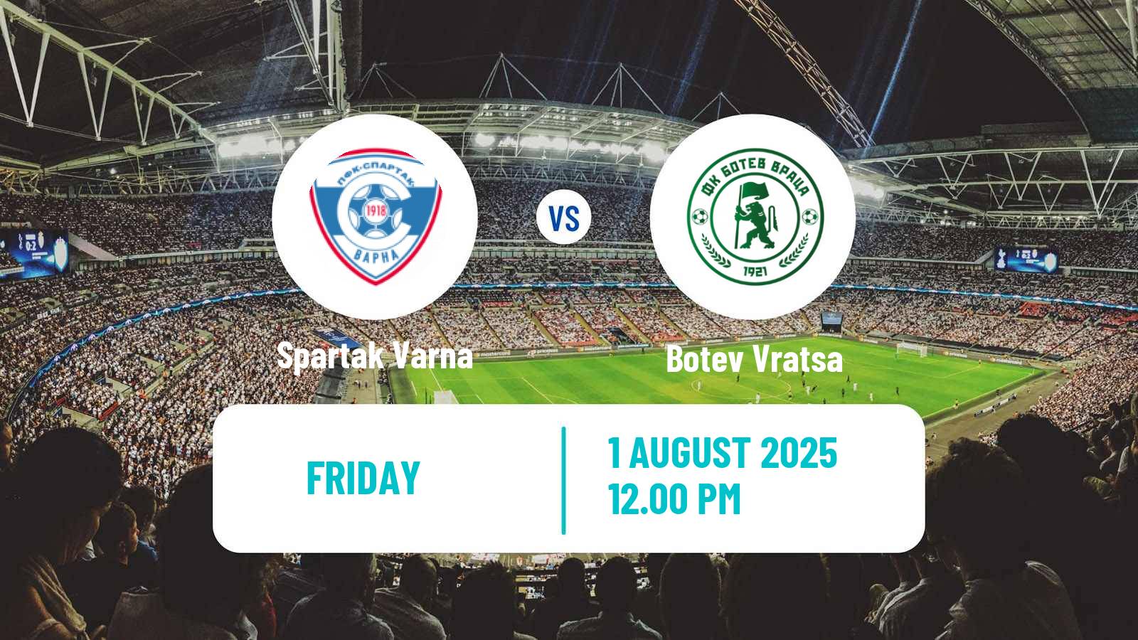 Football Bulgarian Parva Liga Spartak Varna - Botev Vratsa