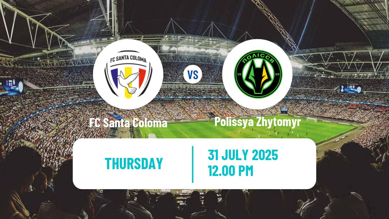 Football UEFA Europa Conference League FC Santa Coloma - Polissya Zhytomyr