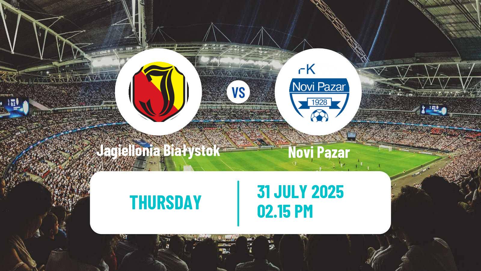 Football UEFA Europa Conference League Jagiellonia Białystok - Novi Pazar