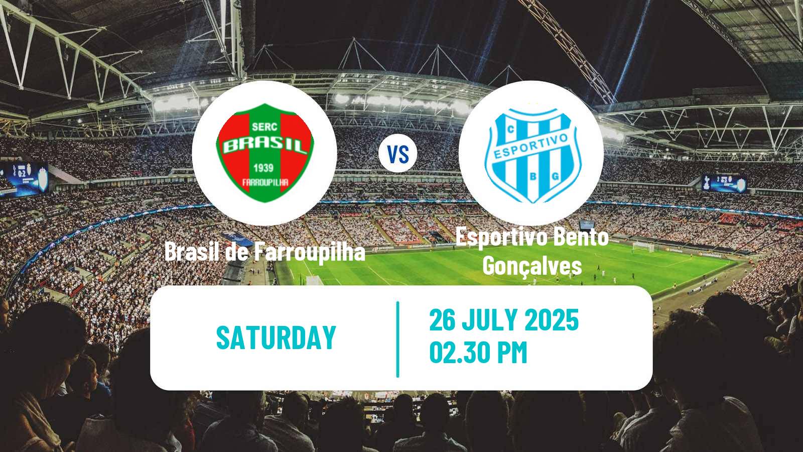 Football Brazilian Campeonato Gaucho 2 Brasil de Farroupilha - Esportivo Bento Gonçalves