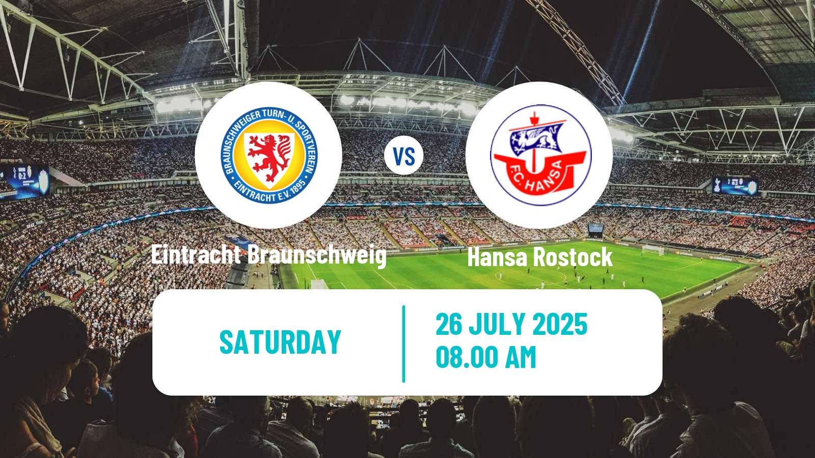 Football Club Friendly Eintracht Braunschweig - Hansa Rostock