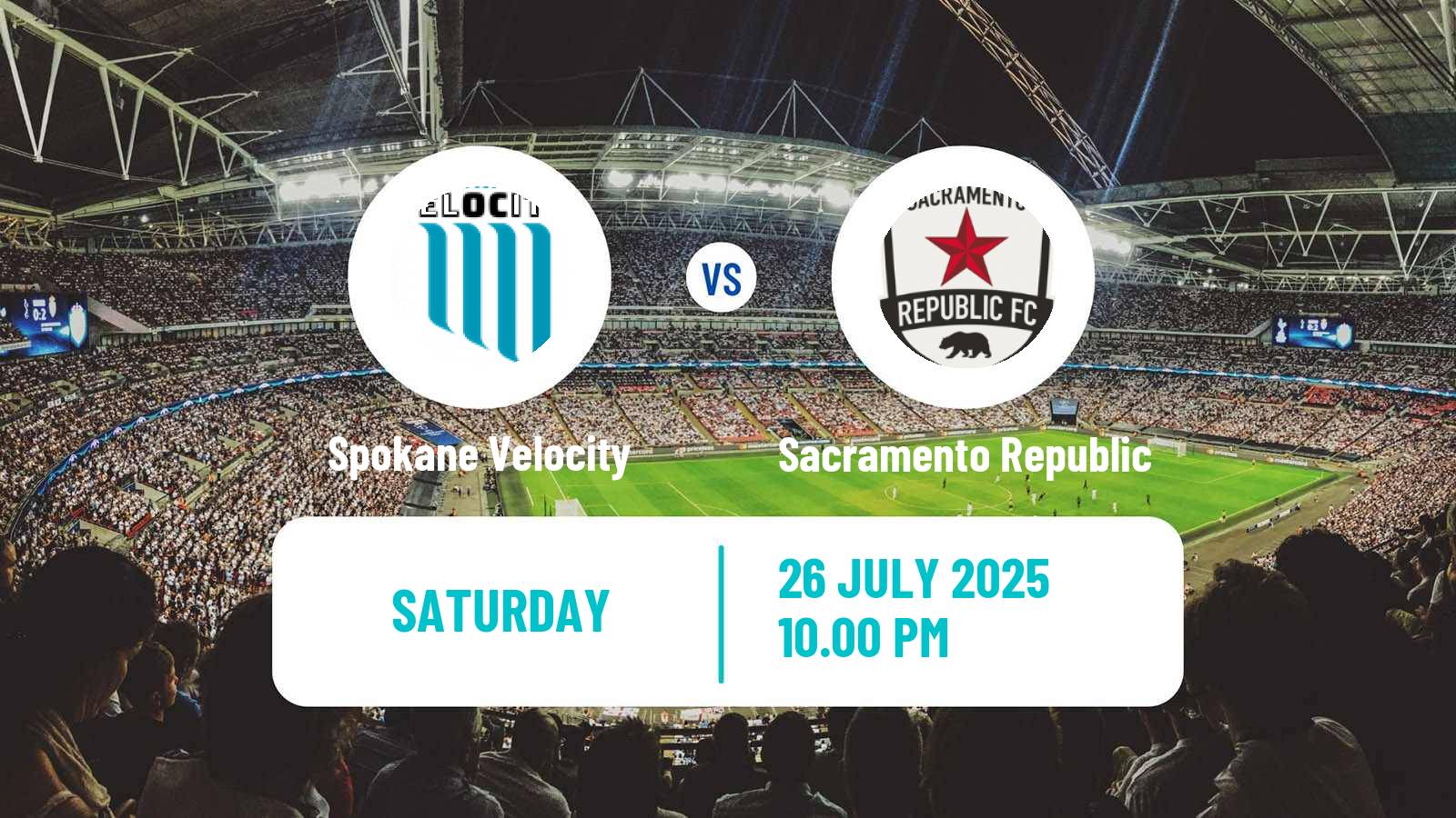 Football  USL League One Cup Spokane Velocity - Sacramento Republic