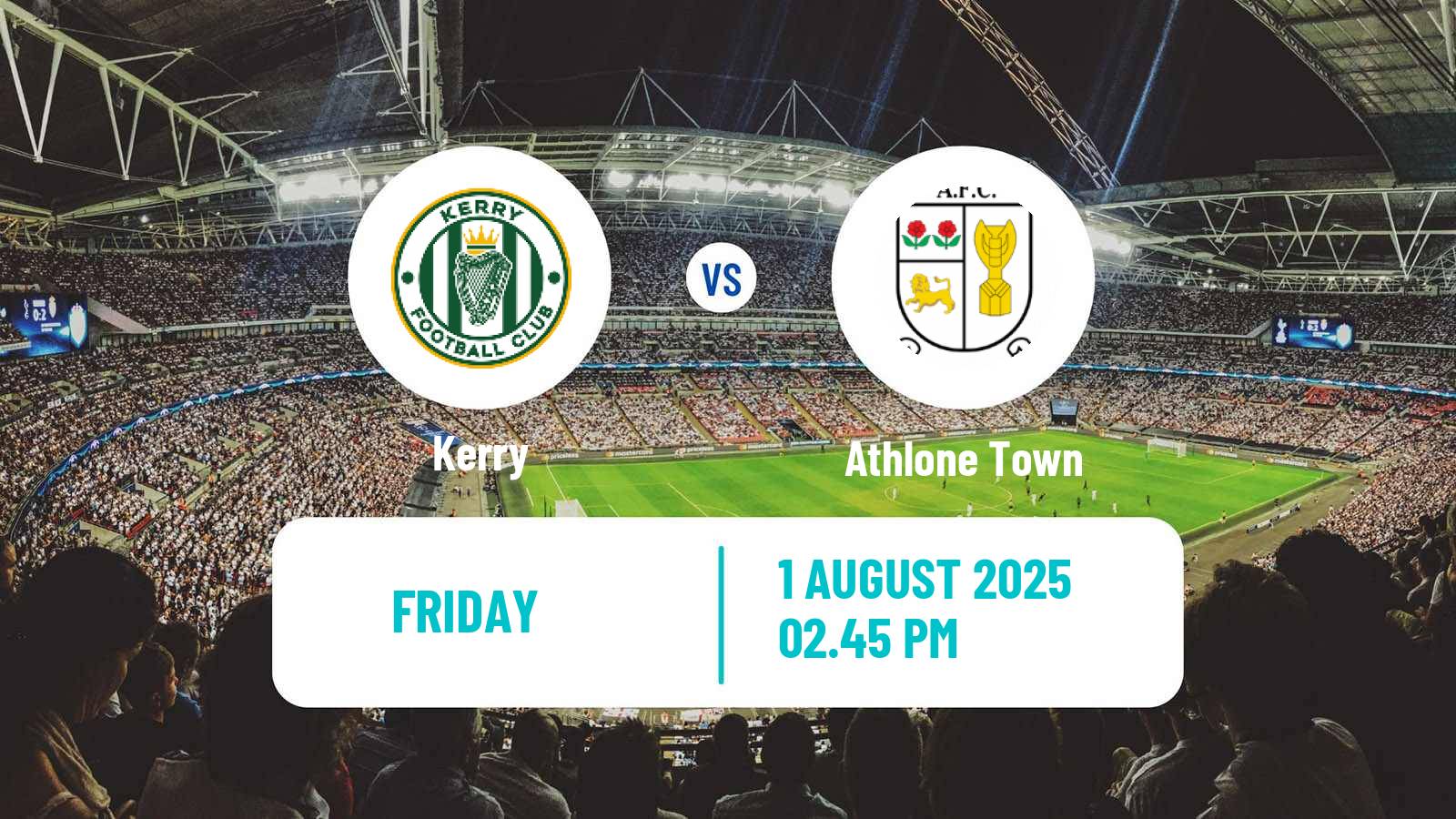 Football Irish Division 1 Kerry - Athlone Town