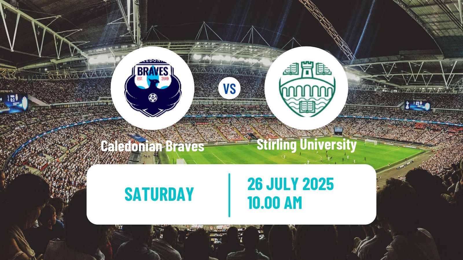 Football Scottish Lowland League Caledonian Braves - Stirling University