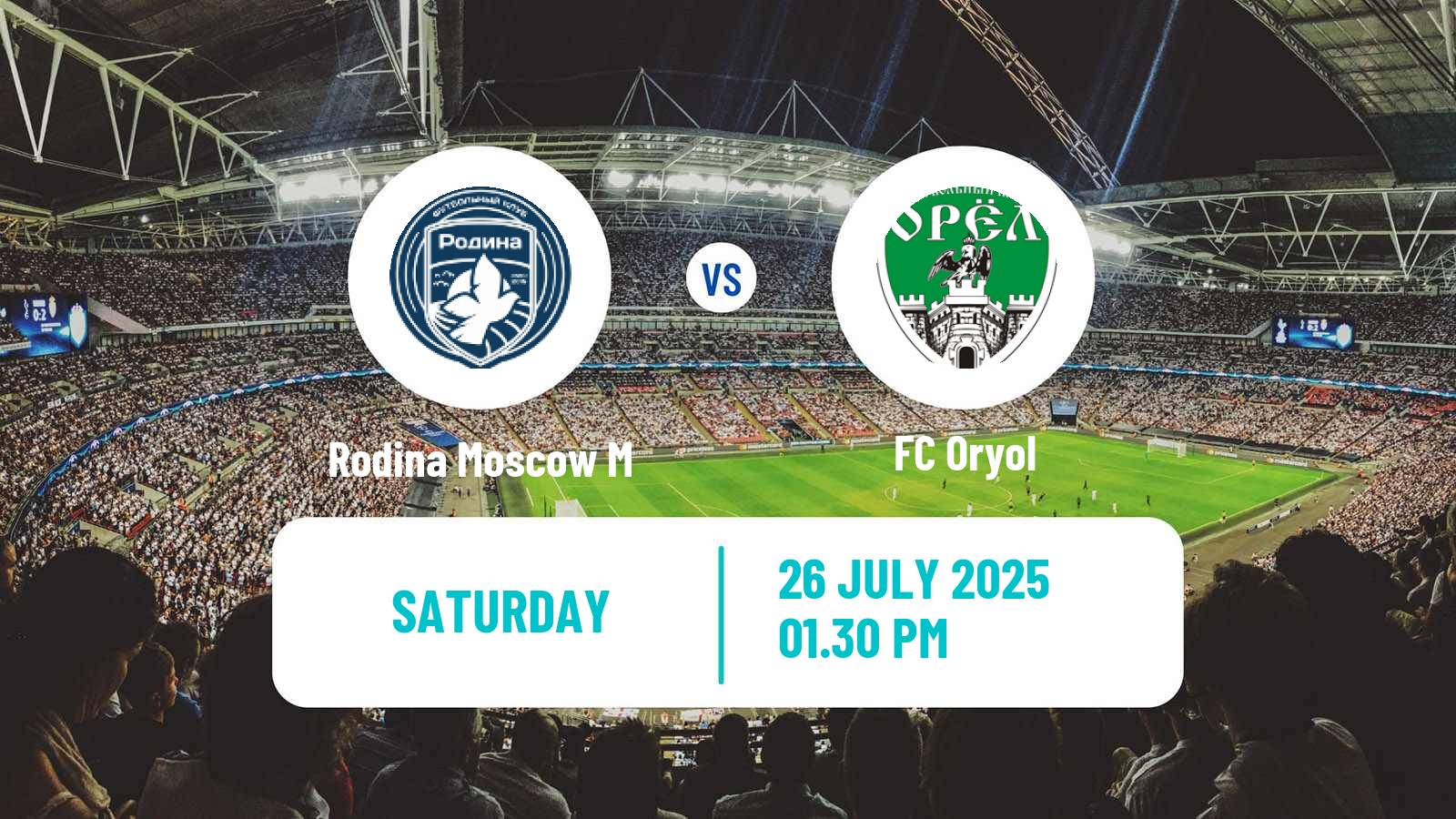 Football FNL 2 Division B Group 3 Rodina Moscow M - Oryol