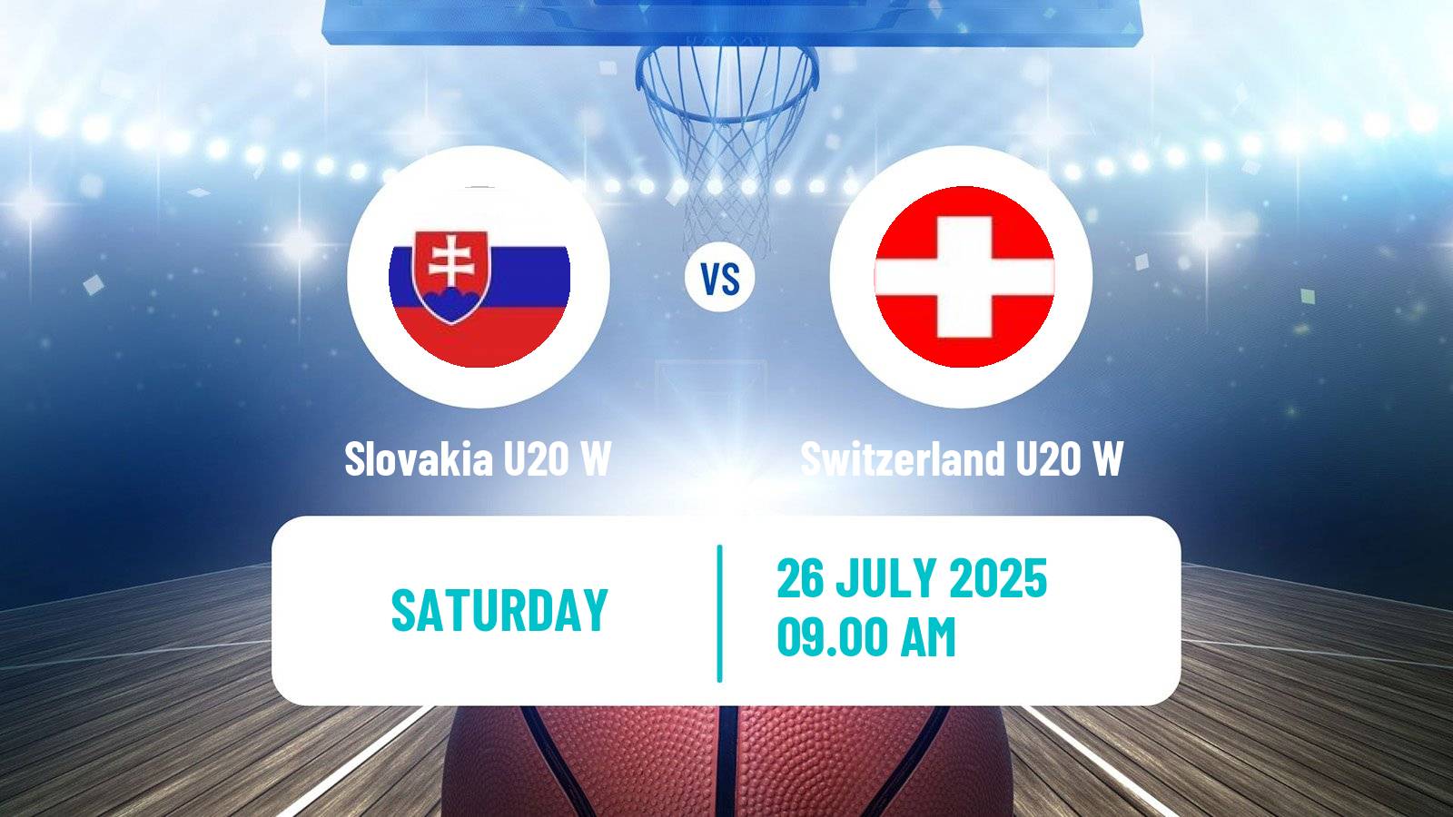 Basketball Friendly International Basketball Women Slovakia U20 W - Switzerland U20 W