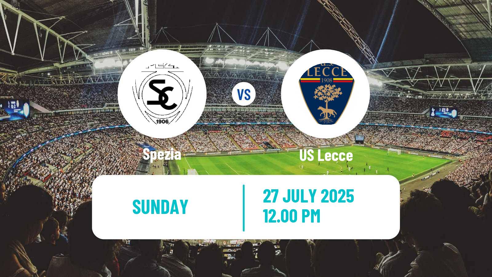 Football Club Friendly Spezia - Lecce