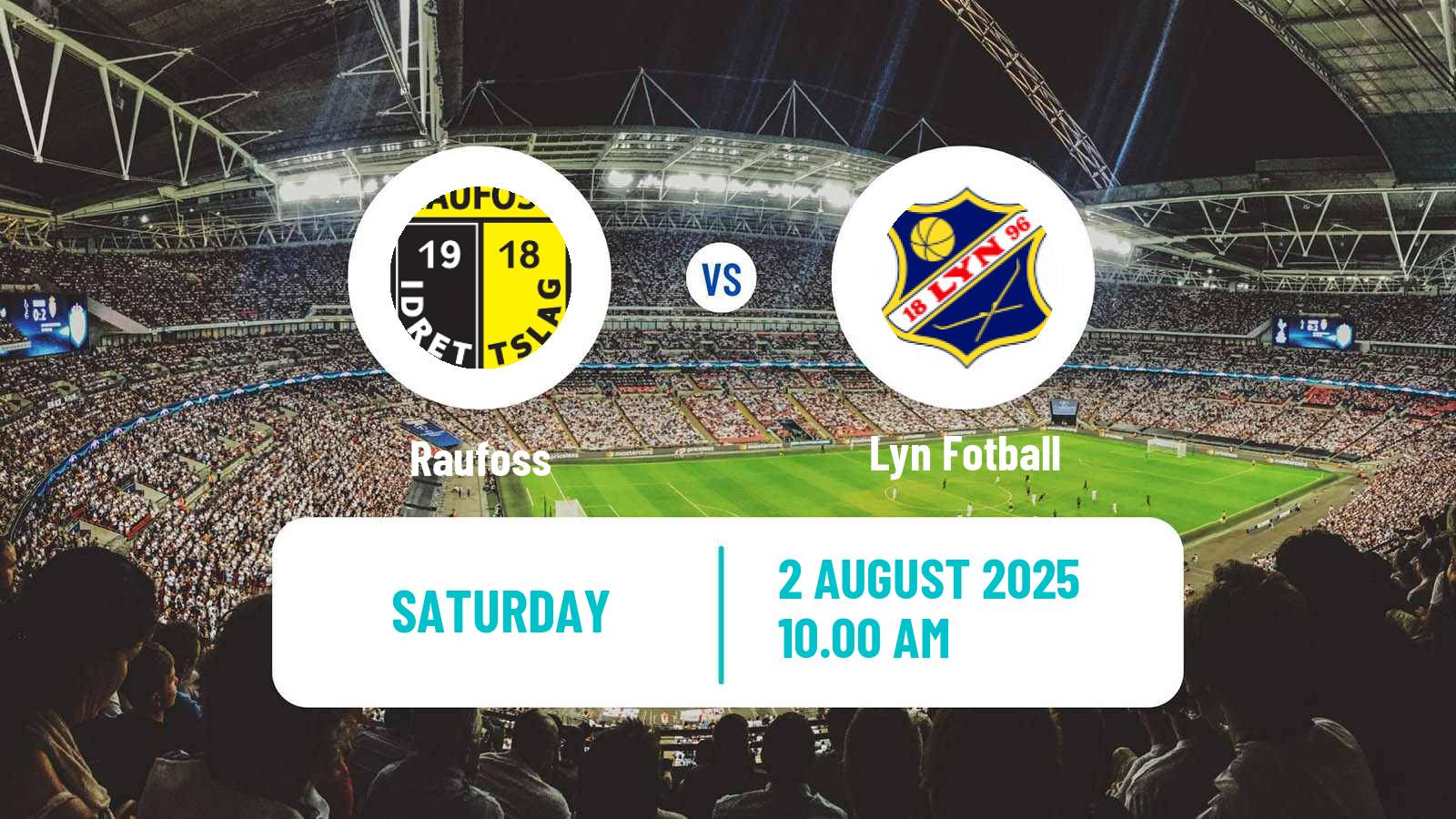 Football Norwegian Adeccoligaen Raufoss - Lyn
