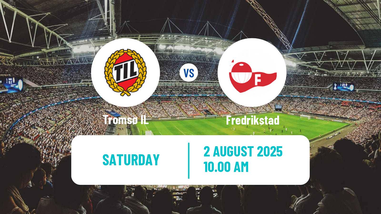 Football Norwegian Eliteserien Tromsø - Fredrikstad