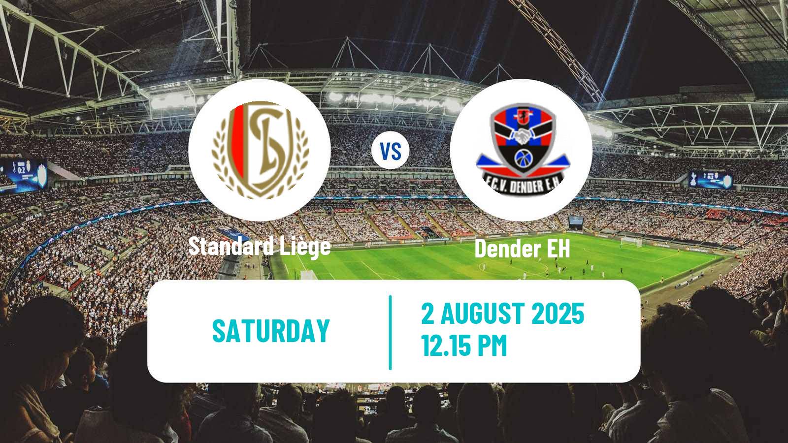 Football Belgian Jupiler Pro League Standard Liège - Dender EH