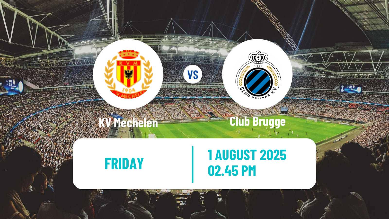 Football Belgian Jupiler Pro League KV Mechelen - Club Brugge