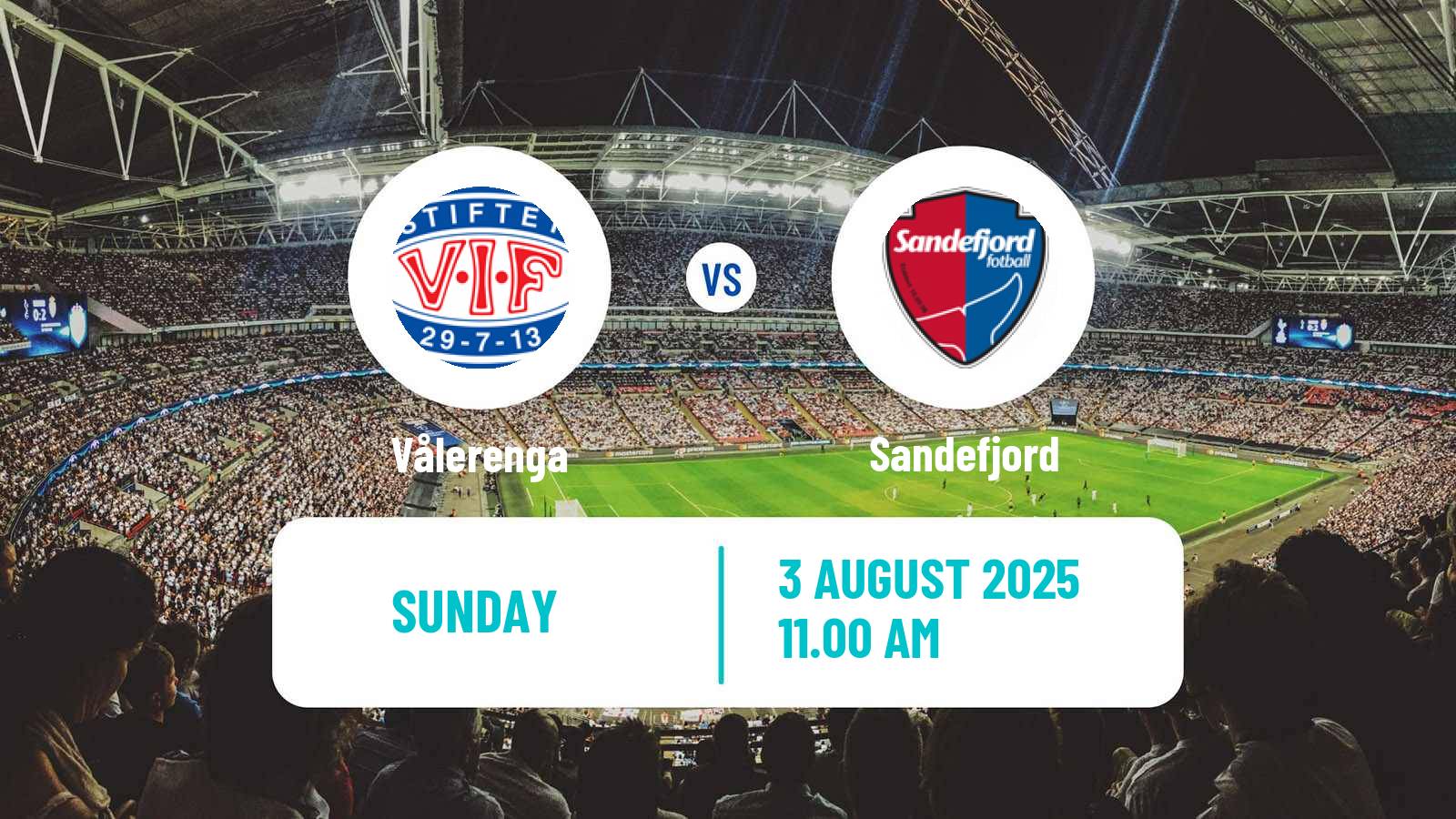 Football Norwegian Eliteserien Vålerenga - Sandefjord