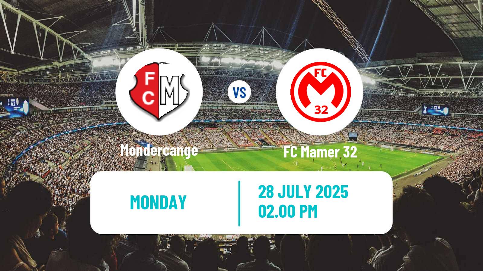 Football Club Friendly Mondercange - Mamer