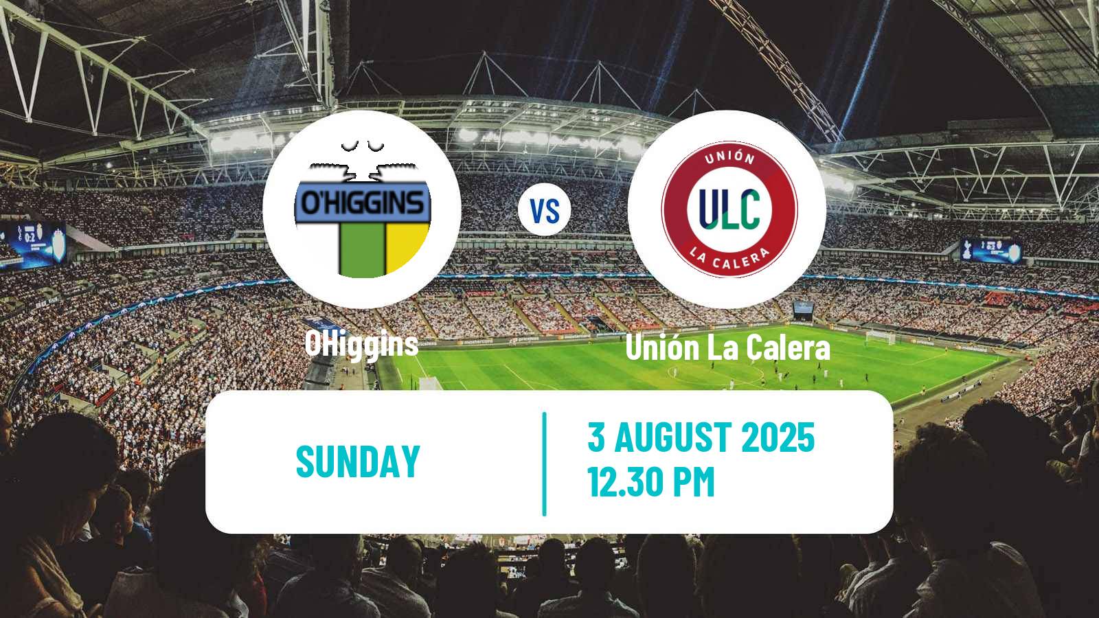 Football Chilean Primera Division OHiggins - Unión La Calera
