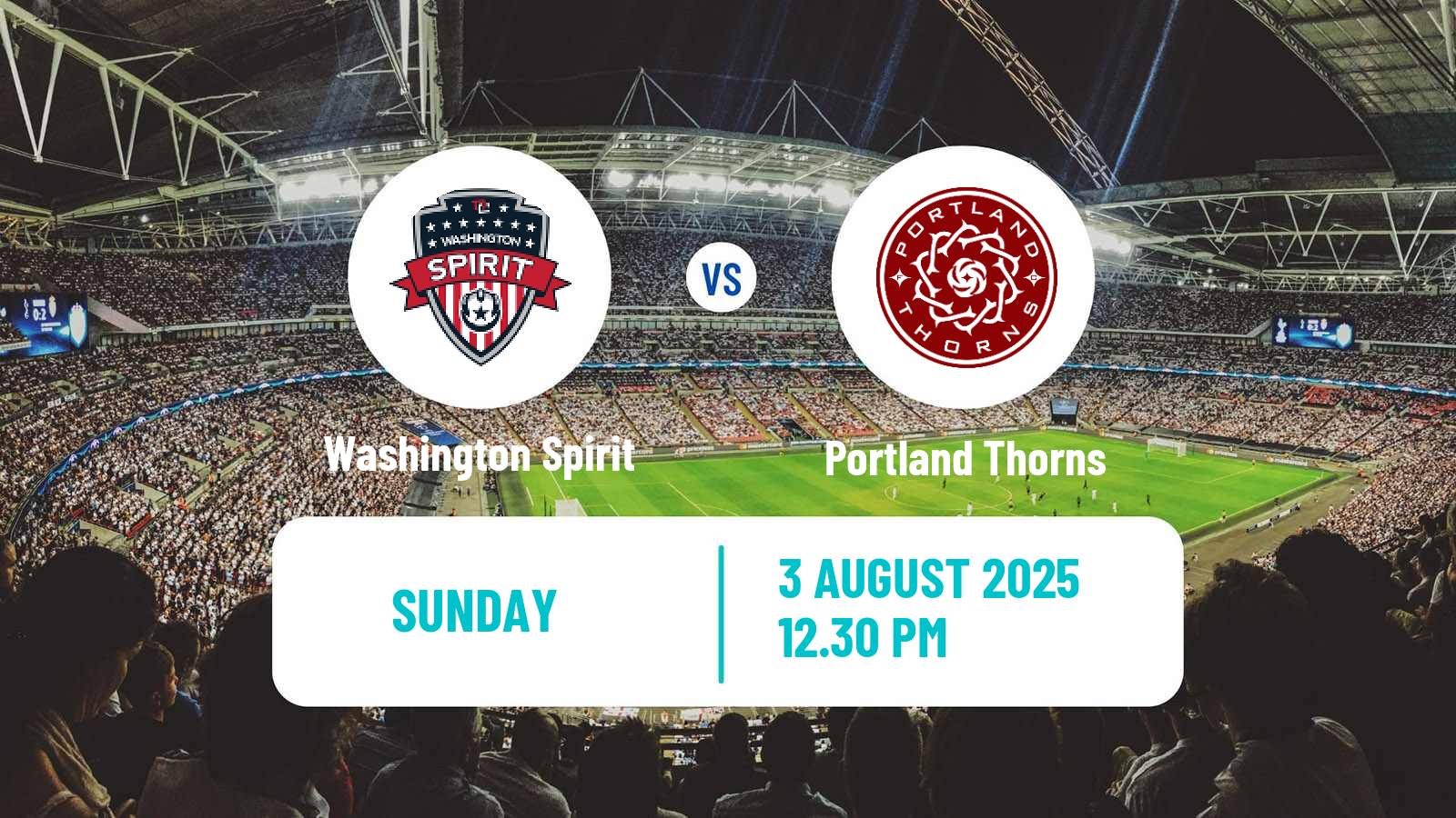 Football NWSL Washington Spirit - Portland Thorns