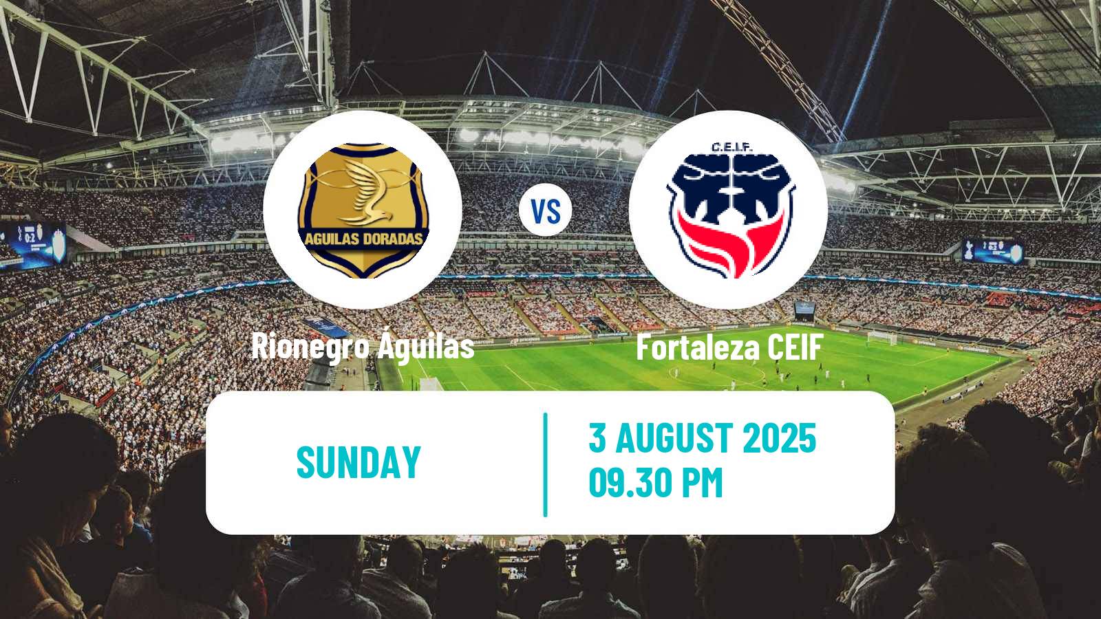 Football Colombian Primera A Rionegro Águilas - Fortaleza CEIF