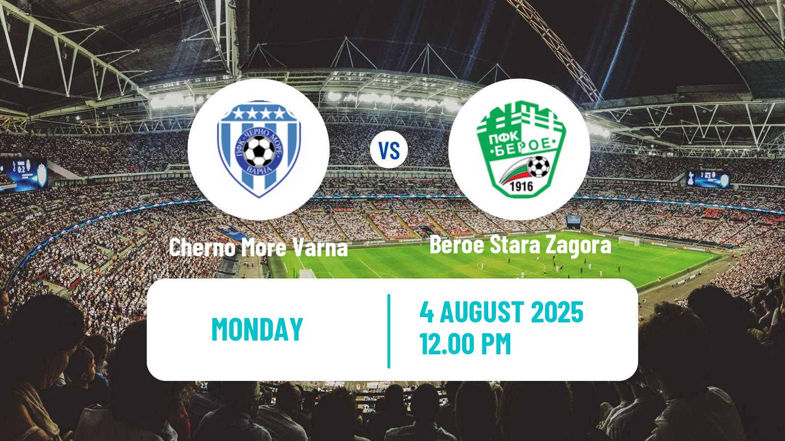 Football Bulgarian Parva Liga Cherno More Varna - Beroe Stara Zagora