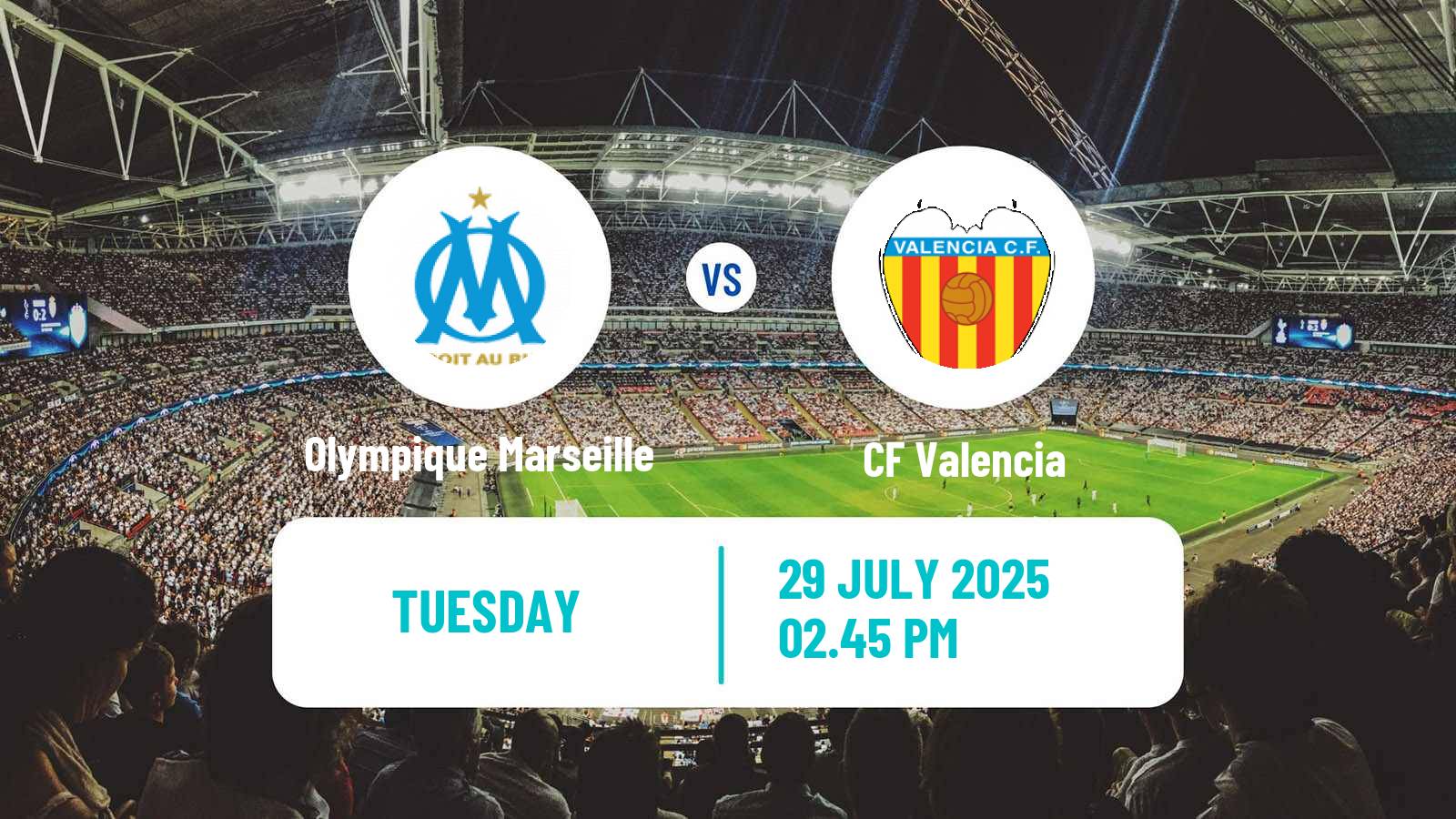 Football Club Friendly Olympique Marseille - Valencia