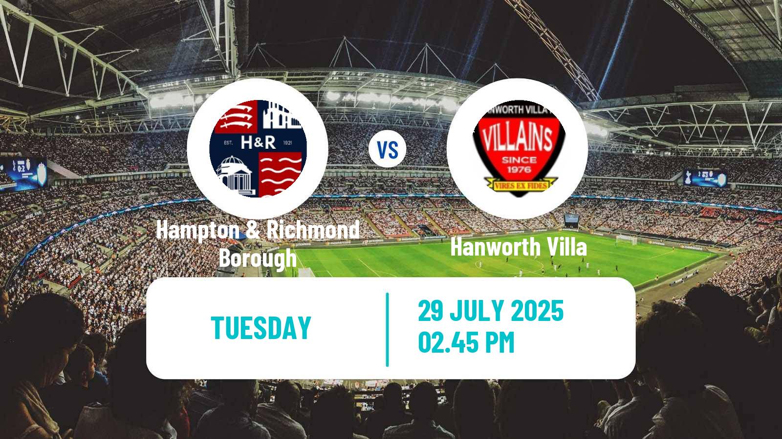 Football Club Friendly Hampton & Richmond Borough - Hanworth Villa