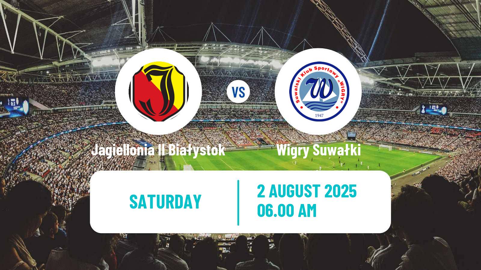 Football Polish Division 3 - Group I Jagiellonia II Białystok - Wigry Suwałki
