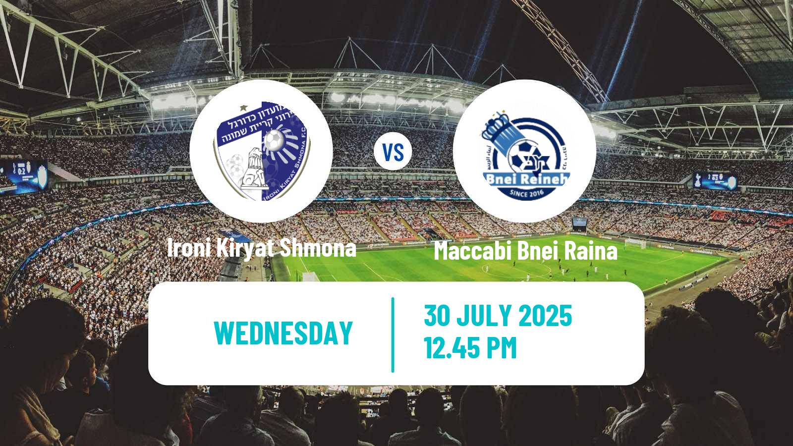 Football Israeli Toto Cup Ironi Kiryat Shmona - Maccabi Bnei Raina