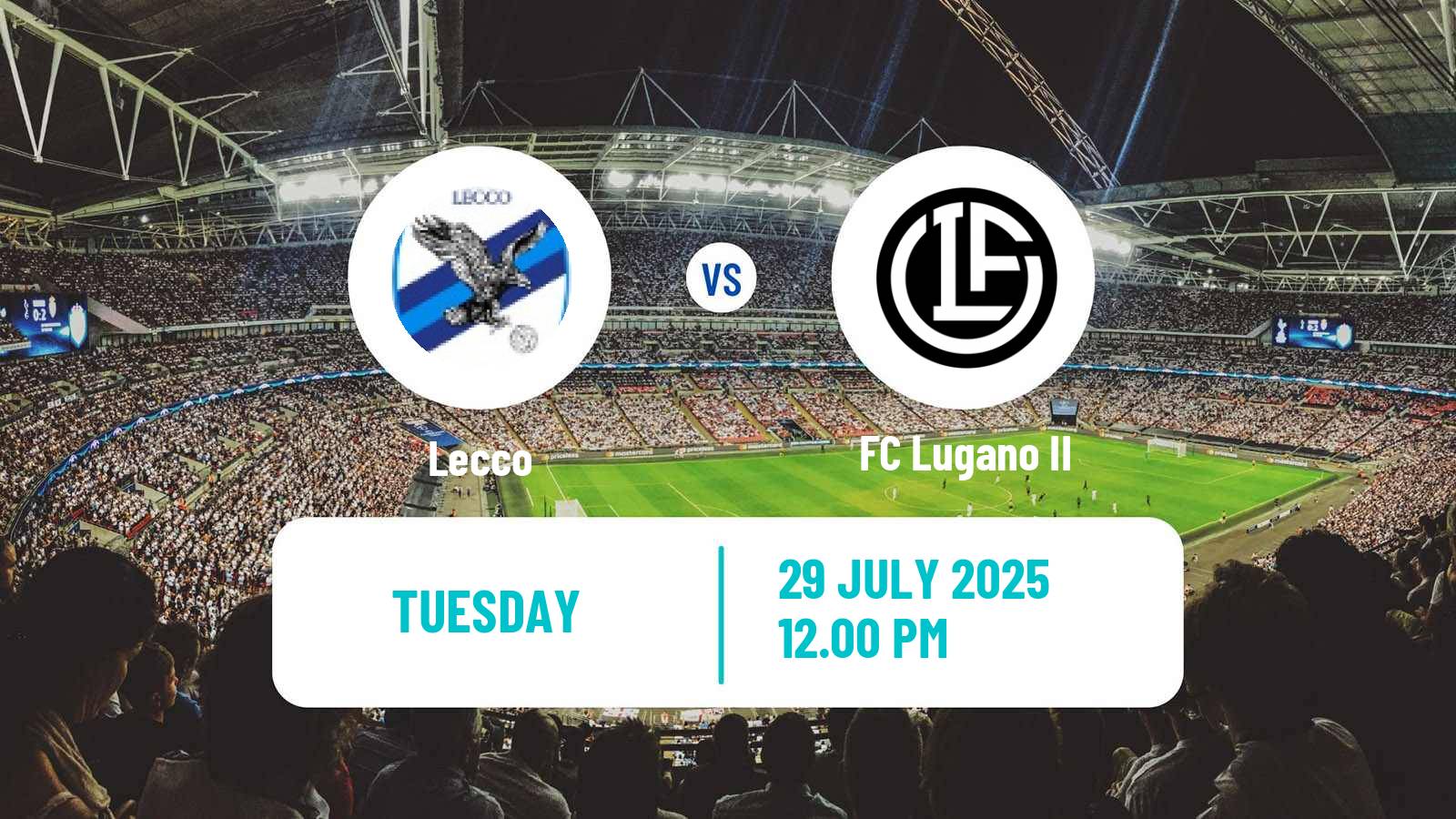 Football Club Friendly Lecco - Lugano II