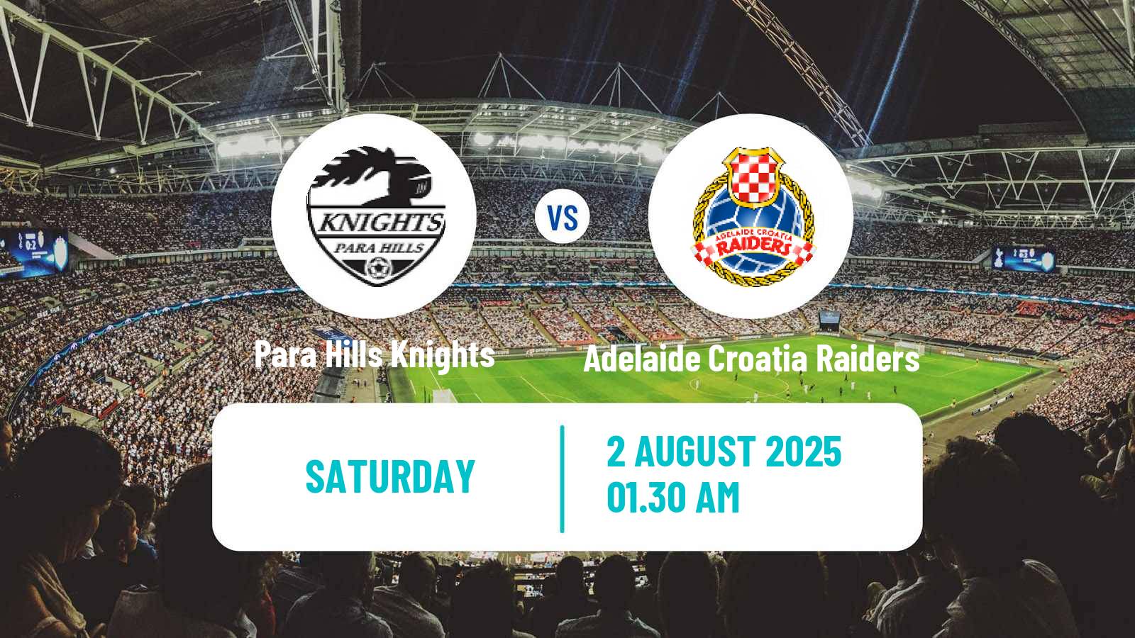 Football Australian NPL South Australian Para Hills Knights - Adelaide Croatia Raiders