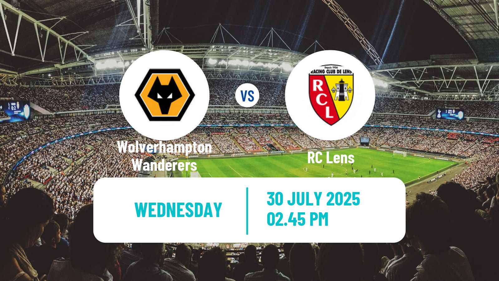 Football Club Friendly Wolverhampton Wanderers - Lens