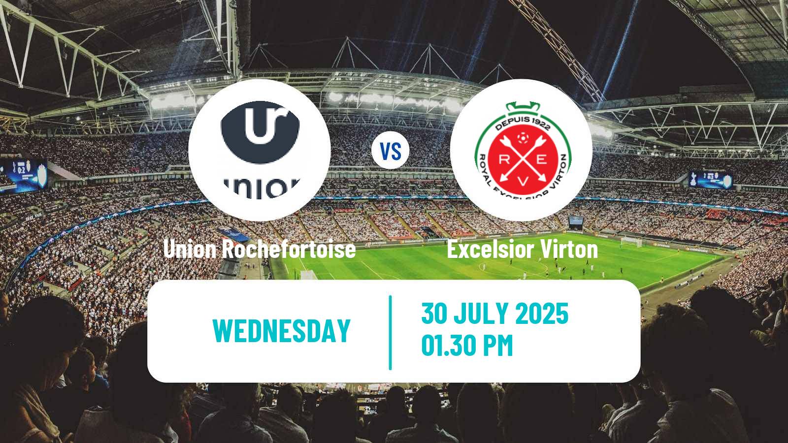 Football Club Friendly Union Rochefortoise - Excelsior Virton