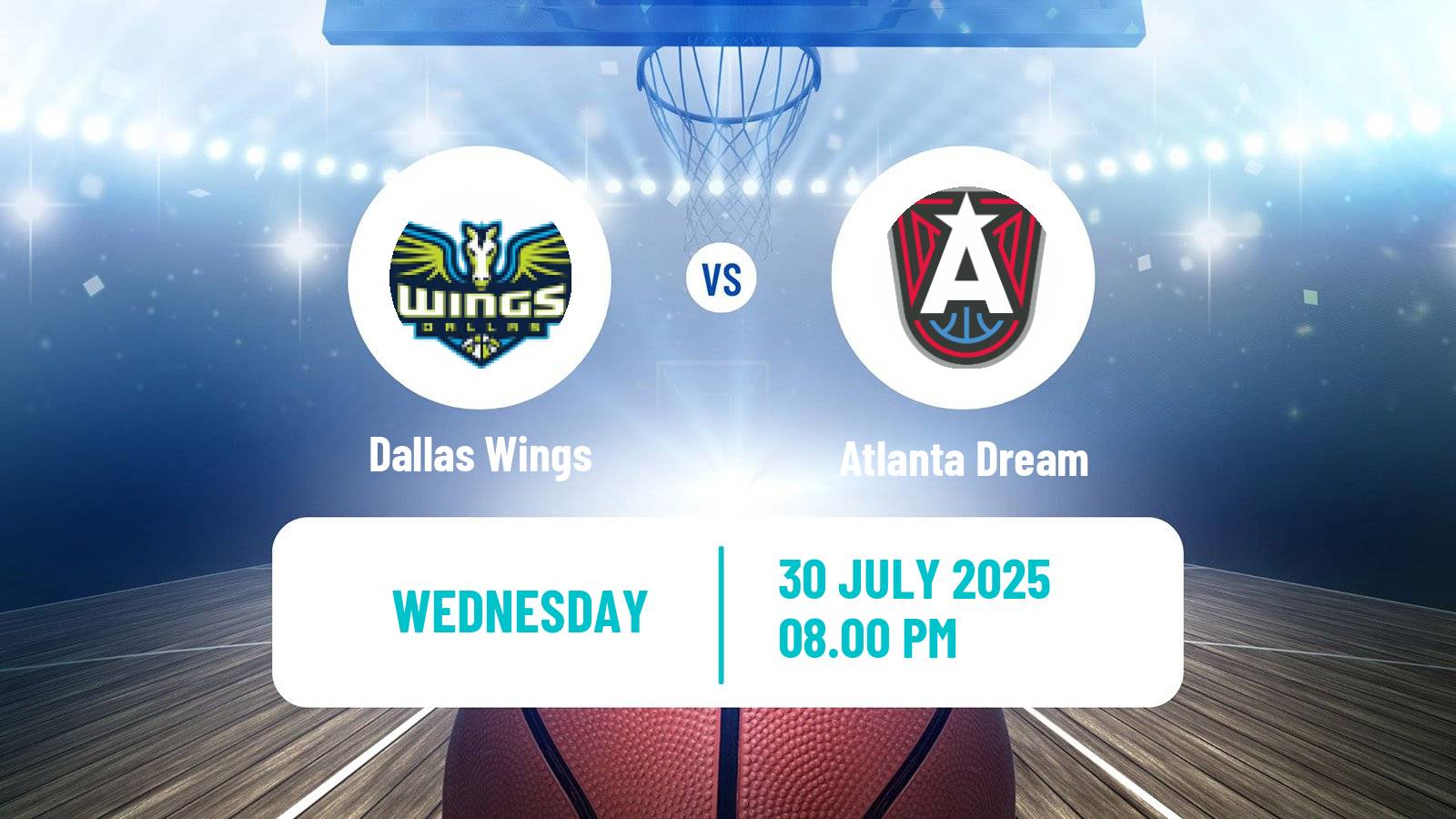 Basketball WNBA Dallas Wings - Atlanta Dream
